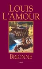 Brionne: A Novel - Paperback By L'Amour, Louis - ACCEPTABLE