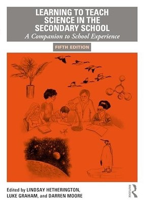 Learning to Teach Science in the Secondary School: A...