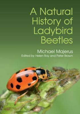 A Natural History Ladybird Beetles M. E. N. Majerus Hardcover 9781107116078