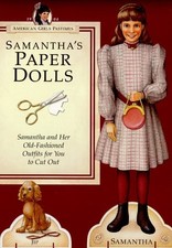 Samantha's Paper Dolls: Samantha and Her Old-Fashioned Outfits for You to Cu...