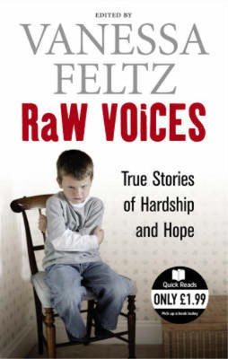 Raw Voices: True Stories of Hardship and Hope (Quick Reads), Vanessa Feltz, Used