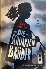Die schwarzen Brüder von Lisa Tetzner ungelesen