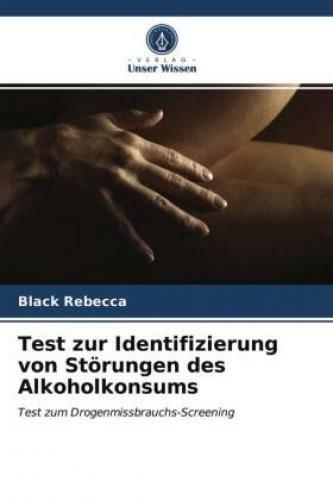 Thumbnail - Test Zur Identifizierung Von Störungen Des Alkoholkonsums Test Zum