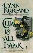 This Is All I Ask by Lynn Kurland