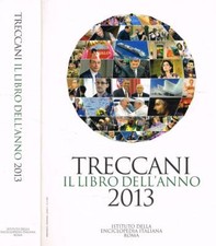 Treccani. Il libro dell'anno 2013. Aa.Vv.. 2013. .