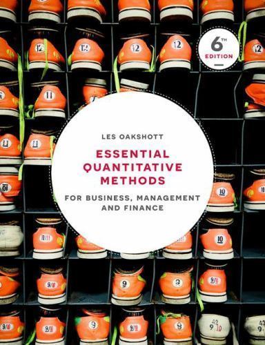 Essential Quantitative Methods : For Business, Management and Finance by Les ...