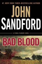 Bad Blood: a Virgil Flowers novel - Hardcover By Sandford, John - GOOD