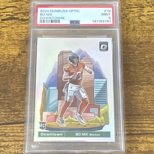 Panini Donruss Optic Downtown Bo Nix #19 PSA 9 Rookie Broncos 2024