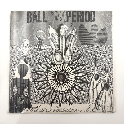 B.A.L.L. Period (Another American Lie) LP Shimmy Disc 1987 SEALED