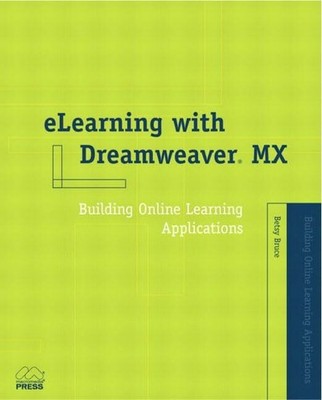 Elearning With Dreamweaver Mx: Building Online Learning Buch Macromedia