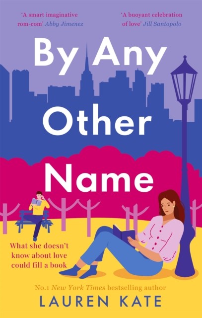 By Any Other Name by Lauren Kate PAPERBACK - Image 6