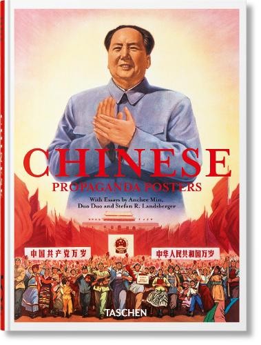 Chinese Propaganda Posters by Anchee Min, Duo Duo, Stefan R. ... - 9783754405536