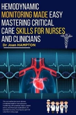 Joan Hampton Hemodynamic Monitoring Made Easy (Taschenbuch) (US IMPORT)