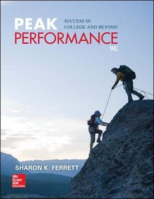 PEAK PERFORMANCE: SUCCESS IN COLLEGE AND BEYOND By Sharon Ferrett **Excellent**