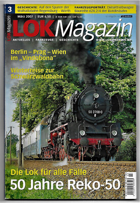Lok Magazin Nr.  3/2007  Die Walhallabahn von Regensburg nach Wörth an der Donau