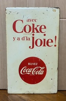 Vintage 1960s French COCA-COLA Metal Sign ''Avec Coke Y A D'La Joie!'' Worn