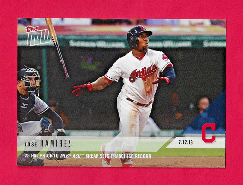 2018 Topps Now 454 José Ramírez