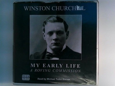 My Early Life: A Roving Commission. 12 Audio - CDs Churchill, Winston: