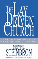 Melvin J. Steinbron | The Lay-Driven Church | Taschenbuch | Englisch (2004)
