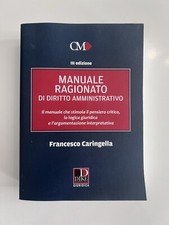 9788858213063 Manuale ragionato di diritto amministrativo - Francesco Caringella