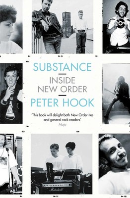 Peter Hook | Substance: Inside New Order | Taschenbuch | Englisch (2017)