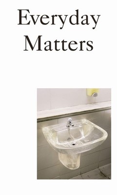 Everyday Matters: Contemporary Approaches to Architecture, Ciro Miguel