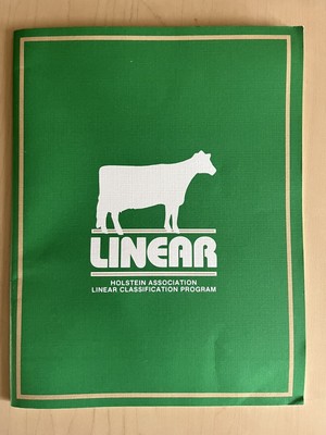 Holstein Association 1983 Linear Classification Program forDairy Cattle Judging