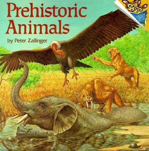 Prehistoric Animals Zallinger, Peter paperback Used - Very Good