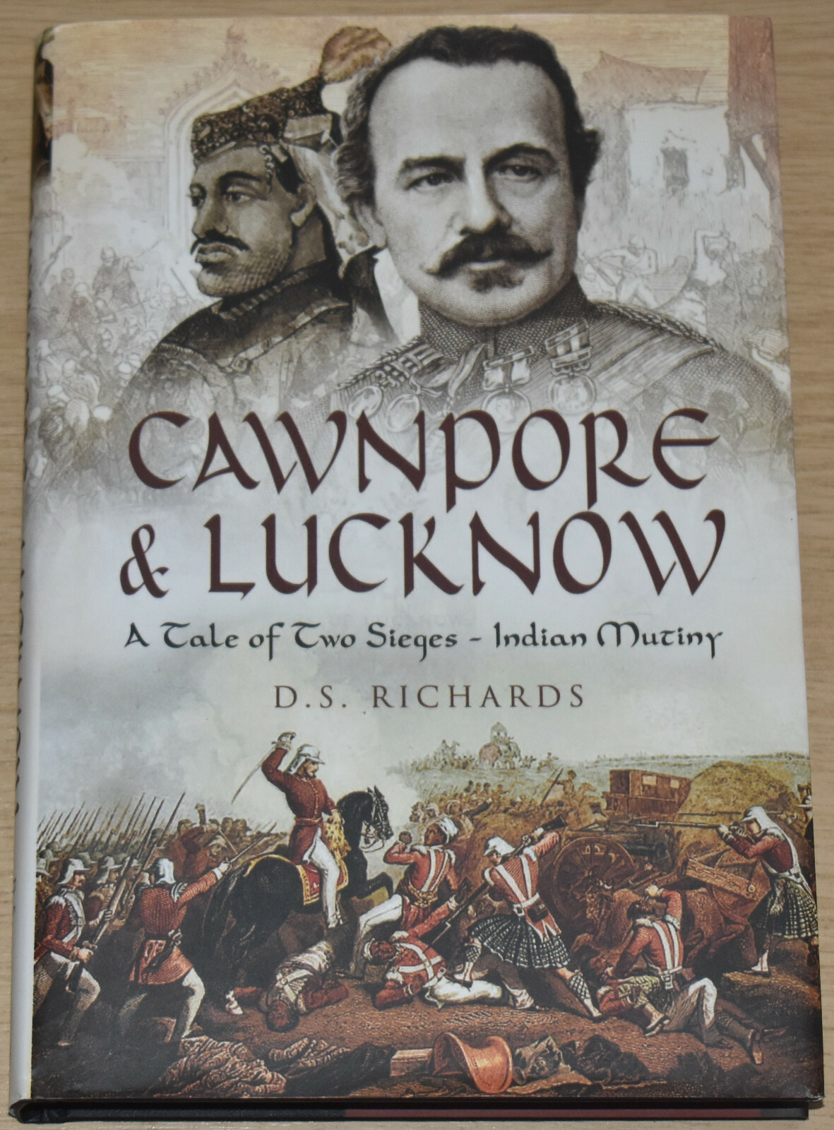 INDIAN MUTINY SIEGES Military History Army Battles 1857 Cawnpore Lucknow India