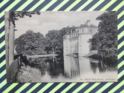 Old postcard MALICORNE (Sarthe) Le CHÂTEAU FRENCH CASTLE SCHLOSS KASTEEL Gaudron Connerré