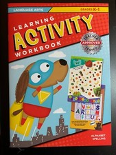 LEARNING ACTIVITY WORKBOOK LANGUAGE ARTS GRADES K-1 AGES 5-7 Kids HOME SCHOOL