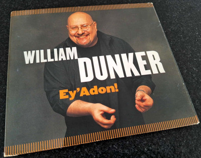 WILLIAM DUNKER - Ey'Adon! CD / FRANC'AMOUR - FC 116 / 2001