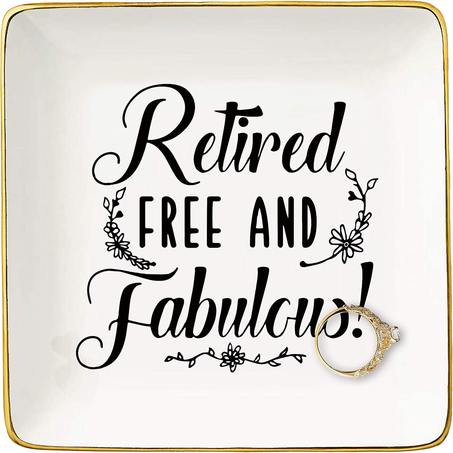 Retirement Appreciation Gift - Retired Free and FabulousD Ceramic Jewelry Holder