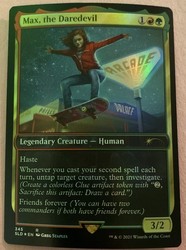 Max, the Daredevil (345) Secret Lair Drop Foil