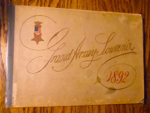 Grand Army of the Republic Souvenir: A Glimpse of Washington in 1892