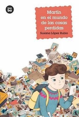 Susana López Rubio Martín En El Mundo de Las Cosas Perdidas (Paperback)