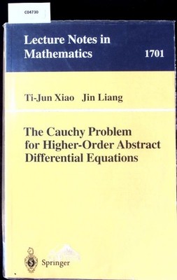 The cauchy problem for higher-order abstract differential equations. Lecture Not