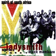 Ladysmith Black Mambazo - Best of Ladysmith Black Mambazo -  Spirit of South Afr