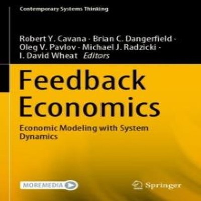 Feedback Economics Economic Modeling with System Dynamics Springe