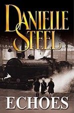 Echoes Hardcover Danielle Steel