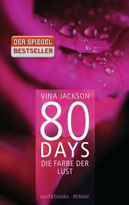 80 Days - Die Farbe der Lust von Vina Jackson (2012, Gebundene Ausgabe)
