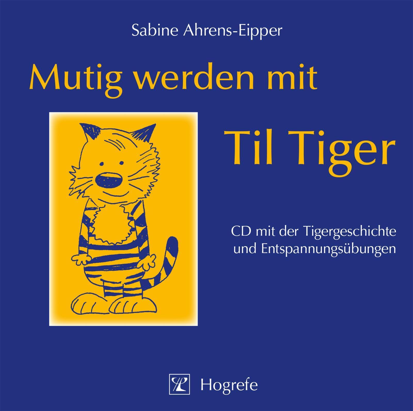 Thumbnail - Mutig Werden Mit Til Tiger. Cd, Sabine Ahrens-eipper