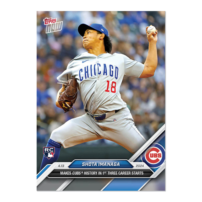 2024 Topps Now #72 Shota Imanaga Chicago Cubs History 3 Starts *Presale* Shōta