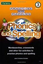 Practise with Puzzles: Phonics and Spelling - Book 3 (7-8) (Practise with Puzzl