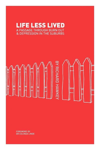 Life Less Lived Richard Hawkey Taschenbuch Kartoniert / Broschiert Englisch 2011-image