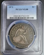 1872 Seated Liberty Silver Dollar PCGS VG8 Very Good Almost Fine With Motto