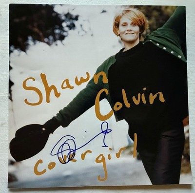 Shawn Colvin Signed Autographed ''Cover Girl'' 12x12 Promo Photo
