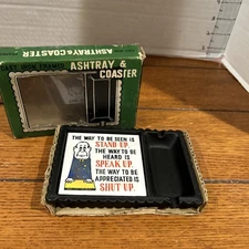 Vintage New Open Box Iron Ashtray / Coaster ,stand up speak up shut up