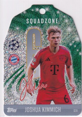 Topps Match Attax CL 24/25 No SZ 6 Joshua Kimmich Squadzone Exclusive