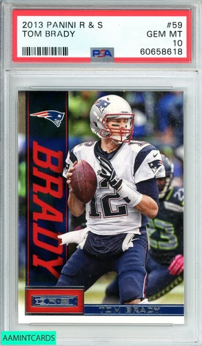 2013 PANINI ROOKIES AND STARS TOM BRADY #59 NEW ENGLAND PATRIOTS PSA 10 GEM MT